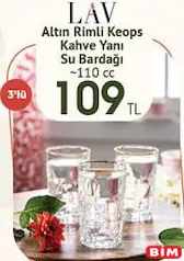 LAV ALTIN RİMLİ KEOPS KAHVE YANI SU BARDAĞI 110 CC 3'LÜ LAV ALTIN RİMLİ KEOPS KAHVE YANI SU BARDAĞI 110 CC 3'LÜ